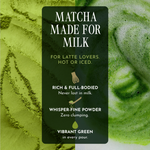 A promotional graphic for matcha powder with a dark central text panel reading 'MATCHA MADE FOR MILK' and supporting copy, set against a close-up green matcha texture background.