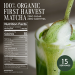 Promotional graphic for organic first harvest matcha tea powder, featuring a close-up of a frothy green matcha drink with a spoon, a nutrition facts panel, and a '15 servings' badge on a dark background. _30g (1.02oz) 15 cups